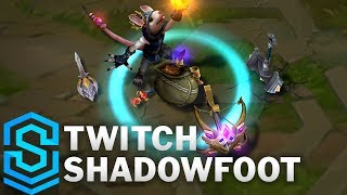 Twitch Shadowfoot Skin Spotlight  League of Legends [upl. by Chipman807]