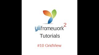 Yii2 Tutorials 10  Grid View [upl. by Prinz228]