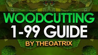 OSRS 199 Woodcutting Guide [upl. by Enomsed107]