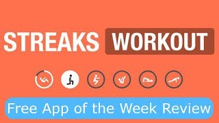 Streaks Workout Free App of the Week Review iOS [upl. by Ensoll690]