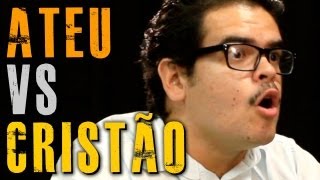 ATEU VS CRISTÃO  LIBERDADE E EXPRESSÃO [upl. by Adnuahsor129]