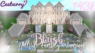 Bloxburg Blush Hillside Family Mansion 143k  no advanced placement [upl. by Neirb884]