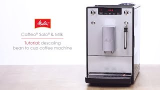 Caffeo® Solo® amp Milk  Tutorial descaling bean to cup coffee machine [upl. by Ninetta]