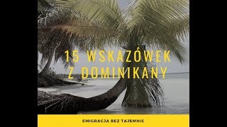 15 ważnych wskazówek z Dominikany [upl. by Lancaster]