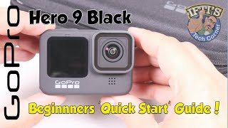 GoPro Hero 9 Black  Beginners QuickStart Guide [upl. by Enial961]