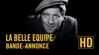 La Belle Equipe 1936  Version restaurée  Bandeannonce [upl. by Wynnie]