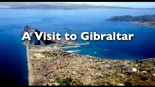 A Day Trip to Gibraltar [upl. by Grieve]