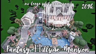 Bloxburg Fantasy Hillside Manor [upl. by Nirret]