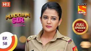 Maddam Sir  Ep 58  Full Episode  31st August 2020 [upl. by Nerraf]