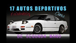 17 Autos Deportivos y Económicos de Segunda Mano CarsLatino [upl. by Navarro924]