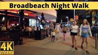 Broadbeach Nightlife Gold Coast 🌴 4K Walk Australia  Restaurants amp Bars [upl. by Yalhsa]