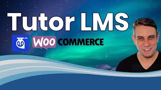 Tutor LMS  WordPress Plugin Tutorial Free Version  Build Courses with WordPress and WooCommerce [upl. by Coriss]