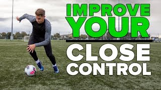 MASTER THE CLOSE CONTROL  Improve your football skills [upl. by Grekin]