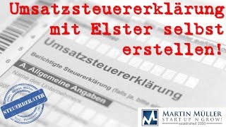 Umsatzsteuererklärung mit Elster selbst erstellen [upl. by Arney]