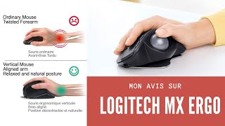 Souris Ergonomique  Avis sur Logitech MX Ergo [upl. by Mcgrath]