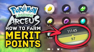 Pokemon Legends Arceus MERIT POINT Farm Evolution Items Tips amp Tricks [upl. by Uphemia732]