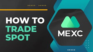 MEXC Tutorial Spot Trading [upl. by Aicilev]