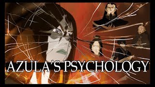 The Psychology of Azula l Avatar The Last Airbender [upl. by Heilman]