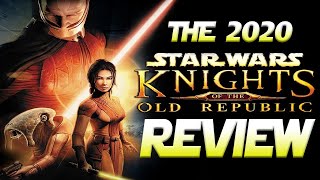 Star Wars Knights Of The Old Republic  The 2020 Review [upl. by Rostand]