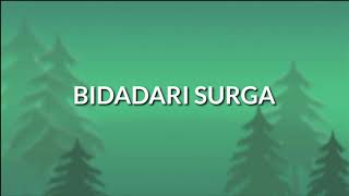 Bidadari surga  The Fikr lyric [upl. by Vivienne]