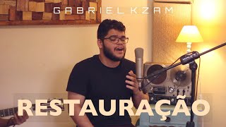 Gabriel Kzam  RESTAURAÇÃO Dunga cover [upl. by Naynek]