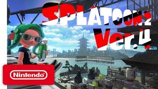 Splatoon 2 Ver 4  Nintendo Switch [upl. by Poirer]