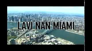 Lavi Nan Miami Official Trailer 2011 Haitian Movie HD [upl. by Canute]