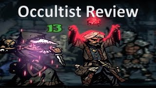 Occultist Guide Darkest Dungeon [upl. by Vas899]