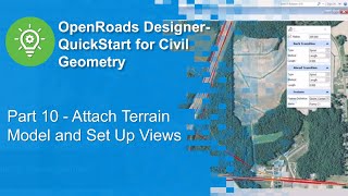 Part 10  Attach Terrain Model and Set Up Views [upl. by Thessa]