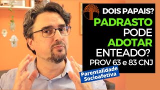 Parentalidade Socioafetiva  Provimento 63 e 83 CNJ na prática [upl. by Alliehs886]