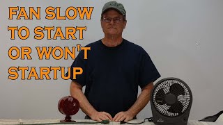 Fan slow to start or wont startup  Easy Fix [upl. by Gotcher136]