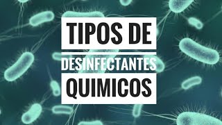 Tipos de desinfectantes quimicos [upl. by Nameloc]