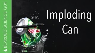 Imploding Can Experiment Chemistry [upl. by Ziza]