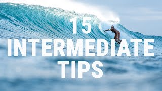 How to Surf  Top 15 Tips for Intermediate Surfers  Improve your Technique [upl. by Deevan]