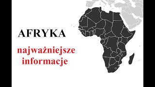 AFRYKA  najważniejsze informacje i ciekawostki [upl. by Farrica279]