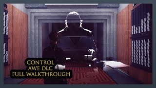 Control AWE DLC Full Walkthrough NO COMMENTARY PC ULTRA SETTINGS [upl. by Kisor]