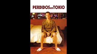 Película  Perdidos en Tokio  Trailer [upl. by Lightman]