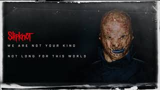 Slipknot  Not Long For This World Audio [upl. by Merline]