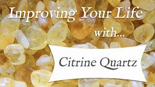 CITRINE 💎 TOP 4 Crystal Wisdom Benefits of Citrine Crystal  Citrine Quartz  Stone of Abundance [upl. by Daphene]