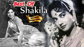 Super Hit Songs of Shakila  Bollywood Songs  Evergreen Romantic Collection [upl. by Gayelord865]