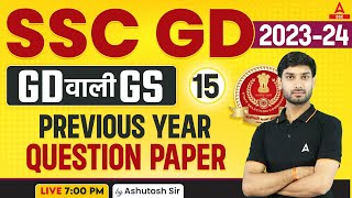 SSC GD 202324  SSC GD GKGS Class by Ashutosh Sir  SSC GD Previous Year Question Paper Set15 [upl. by Carolynne40]