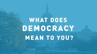 What does democracy mean to you [upl. by Ardnac729]