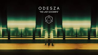 ODESZA  The Last Goodbye Full Album [upl. by Ahsia101]