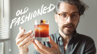 How I Make an Old Fashioned  the ONE cocktail you must know [upl. by Keg]