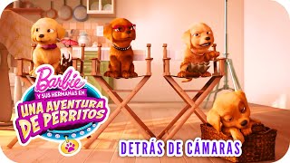 Barbie™ y sus hermanas en quotUna aventura de perritosquot  Detrás de Cámaras  Barbie™ [upl. by Handy]