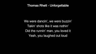 Thomas Rhett  Unforgettable Lyrics [upl. by Keese]