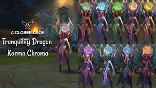 Tranquility Dragon Karma Chromas [upl. by Alvera141]