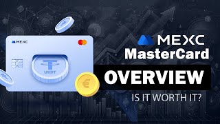 MEXC Crypto MasterCard  Overview [upl. by Granny5]