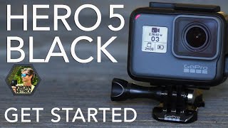 GoPro HERO 5 BLACK Tutorial How To Get Started [upl. by Ronny47]