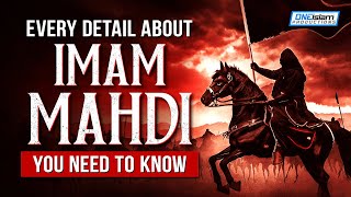 Every Detail About Imam Mahdi You Need To Know [upl. by Darla]